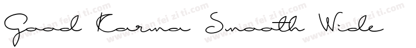 Good Karma Smooth Wide字体转换